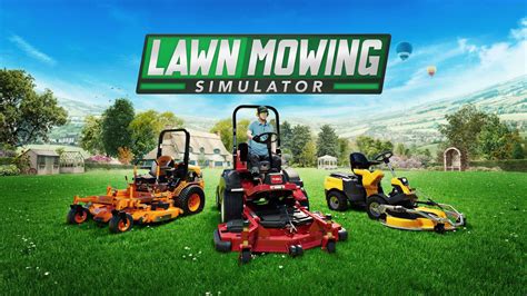 Let's Get Lawn Mowing: A Deep Dive into Lawn Mowing Simulator for an Unconventional Gaming Experience!